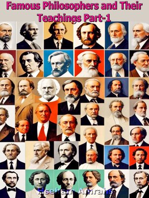 cover image of Famous Philosophers and Their Teachings Part-1